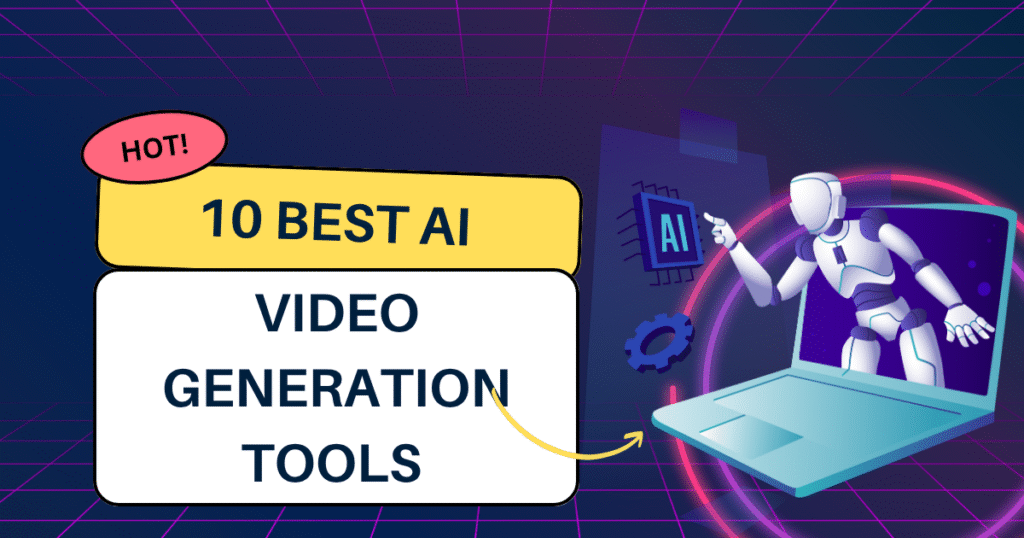 top 10 ai video generation tools