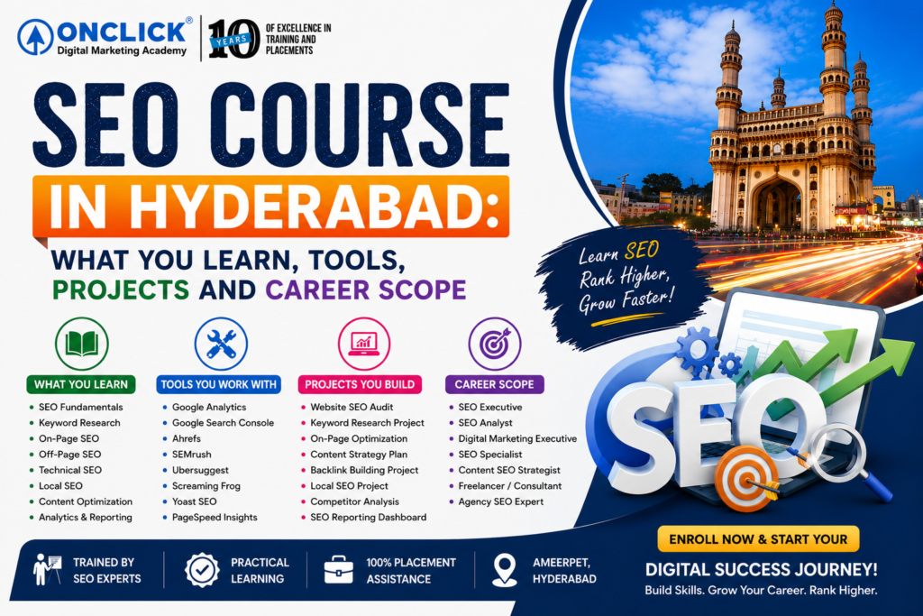 SEO Course in Hyderabad Learn SEO Tools, Projects and Career Scope | Onclick Digital Marketing Academy